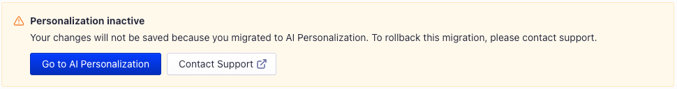 Banner indicating that Classic Personalization is inactive