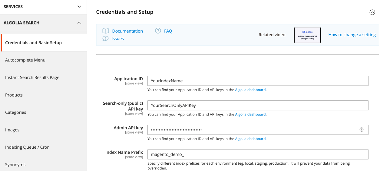Add your Algolia application ID, Admin API key, Search API key and a prefix for index names into the setup form.