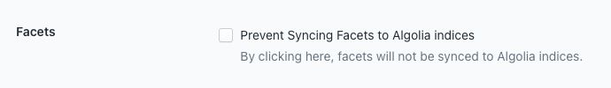 Prevent syncing facets to Algolia indices checkbox